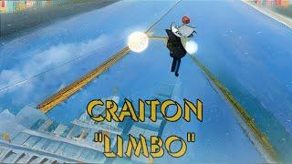 C R A I T O N - Limbo ( craiton official music )