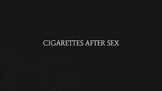 CIGARETTES AFTER SEX - FULL ALBUM COVER [INSTRUMENTAL]