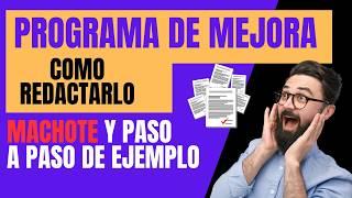 Ejemplo paso a paso ¿Cómo redactar objetivos, metas y acciones del programa de mejora?