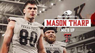 Texas Tech Football: Mic'd Up - Mason Tharp | Apr. 9, 2024