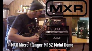 MXR Micro Flanger M152 - Metal Demo and Review