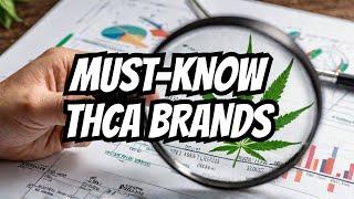 Top 5 THCA Companies You Need to Know About