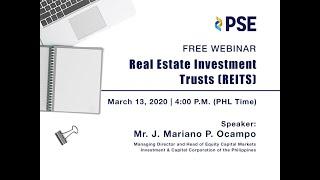 PSE's FREE Webinar (Real Estate Investment Trust) on March 13, 2020