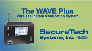 SecureTech WAVE Plus Instant Notification System