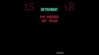 PW MedEd 1st Year Videos #shorts #mbbs