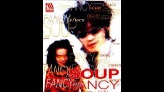 01 Fancy Life / SOUP　1994