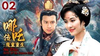 Nezha forced to die and reborn as a demon, kills parents, marries Dragon Princess by force.EP02