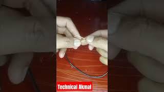 proper joint of electric wire-Easy way #short#technical akmal# Trandstar