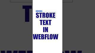 NEW Webflow Feature!! CSS Text Stroke #webflow