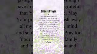 Sincere Prayer#prayers#prayertime#Christian#Jesus#Prayer#Devotional#ChristianMotivation #motivation