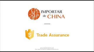 Aprende a utilizar Alibaba Trade Assurance