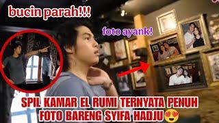 Bucin parah!! El rumi pajang semua foto syifa hadju di kamarnya!! Vlog terbaru bikin senyum2 sendri