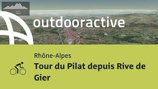 parcours vélo de route - Rhône-Alpes: Tour du Pilat depuis Rive de Gier