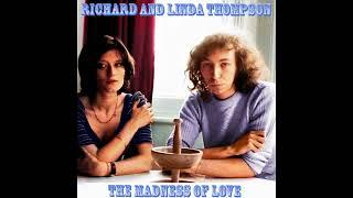 Richard & Linda Thompson - Rainbow Over The Hill