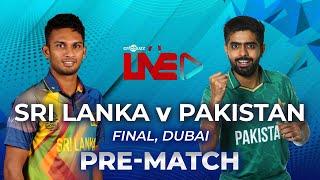 Cricbuzz Live: Sri Lanka vs Pakistan, Final, Pre-match show