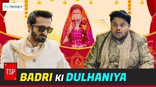 TSP's Badri ki Dulhaniya