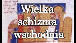 Wielka schizma wschodnia