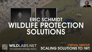 Eric Schmidt: Wildlife Protection Solutions