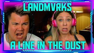 Reaction to LANDMVRKS - A Line In The Dust ft. Mat Welsh | THE WOLF HUNTERZ Jon and Dolly