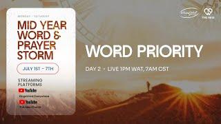 DAY 2, SESSION 2 - WORD PRIORITY | 1PM WAT, 7AM CST | Mid-Year Word & Prayer Storm