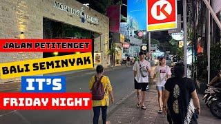 Bali Seminyak Night Street Walking Tour Vlog Today 2024