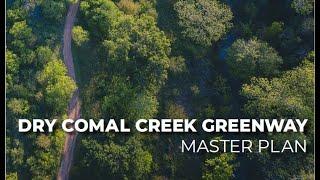 Dry Comal Creek Greenway Master Plan