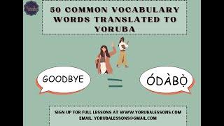 50 COMMON YORUBA WORDS TO BOOST YOUR VOCABULARY || EASY || LEARN YORUBA WITH BLESSING