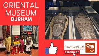 Explore the Silk Road & Beyond at Oriental Museum - Durham Part 2 