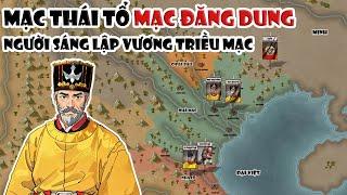 Mạc Thái Tổ - Mạc Đăng Dung: Người sáng lập nên vương triều Mạc | Tóm tắt lịch sử Việt Nam