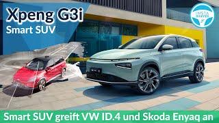 Xpeng G3i | Tesla Kopie und Smart SUV für 34.000 €