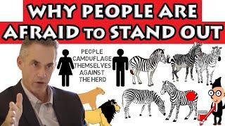 Jordan Peterson - Why People are Afraid to Stand Out | The Zebra Story