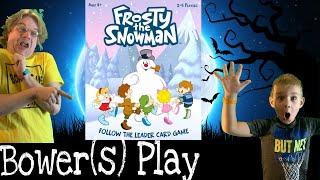 Bower(S) Play Frosty The Snowman: Follow The Leader Card Game