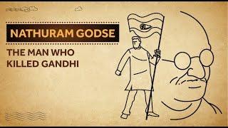 Nathuram Godse - The Man Who Killed Gandhi