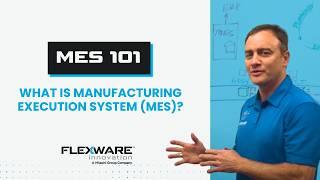 What is Manufacturing Execution System (MES)?