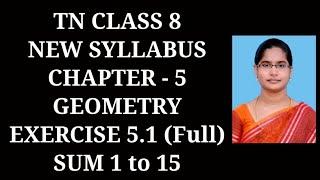 8th maths ch-5 Geometry Ex-5.1 (Full) | Samacheer One plus One channel