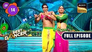 India's Best Dancer Season 3 | Best Se Badhkar | Ep 14 | Full Episode | 21 May 2023