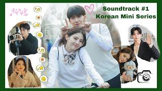 Soundtrack #1 |  Korean Mini Series 2022