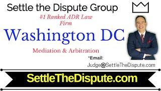 Mediation Law Firm - ADR in Washington DC - SettletheDispute.com