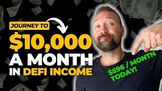 Journey to $10,000 a Month YIELD FARMING!? | Defi Passive Income