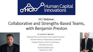 HCI Webinar: Collaborative and Strengths-Based Teams, with Benjamin Preston