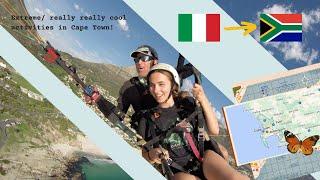 Extreme/ really really cool activities in Cape Town!