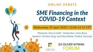 SME Financing in the COVID-19 Context