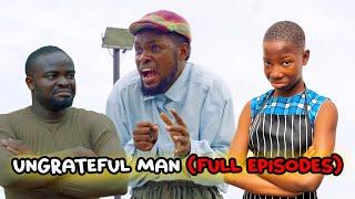 Ungrateful Man - Full Episodes (Best Of Mark Angel Comedy)