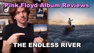The Endless River - Pink Floyd Album Reviews