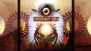 Pomegranate Tiger - Maxims