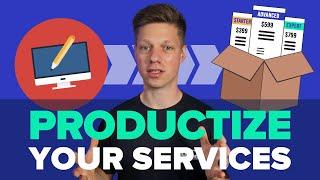 How to Productize Your Services As An Agency?