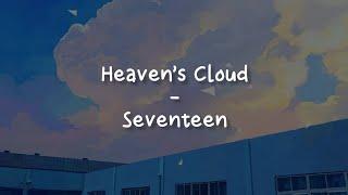 Heaven's Cloud - Seventeen [LIRIK SUB INDO]