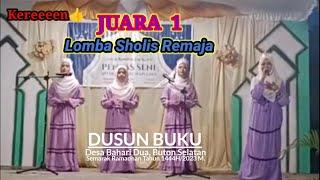 Kereeen  Juara 1 Sholis Remaja dari Dusun BUKU, Bahari Dua, Buton Selatan.