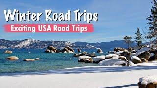 Winter road trips | EXCITING USA ROAD TRIPS