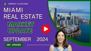 Miami Real Estate Market Update September 2024: Key Trends, Sales Insights, Investment Opportunities